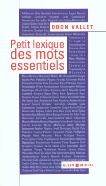 Couverture du livre « Petit Lexique Des Mots Essentiels » de Odon Vallet aux éditions Albin Michel