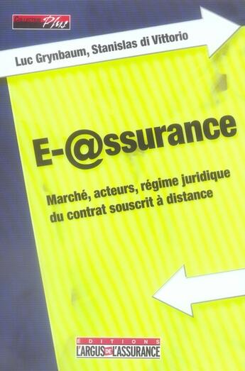 Couverture du livre « E-assurance » de Luc Grynbaum aux éditions L'argus De L'assurance