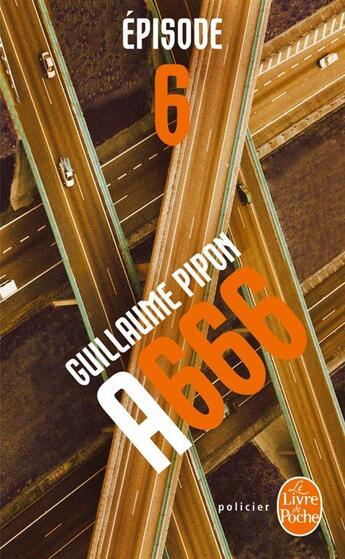 Couverture du livre « A666 t.6 » de Guillaume Pipon aux éditions Le Livre De Poche