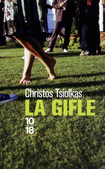 Couverture du livre « La gifle » de Christos Tsiolkas aux éditions 10/18