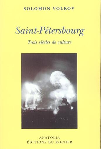 Couverture du livre « Saint-petersbourg » de Solomon Volkov aux éditions Rocher