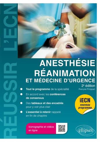 Couverture du livre « Anesthésie-réanimation et médecine d'urgence (2e édition) » de Francois Philippart aux éditions Ellipses