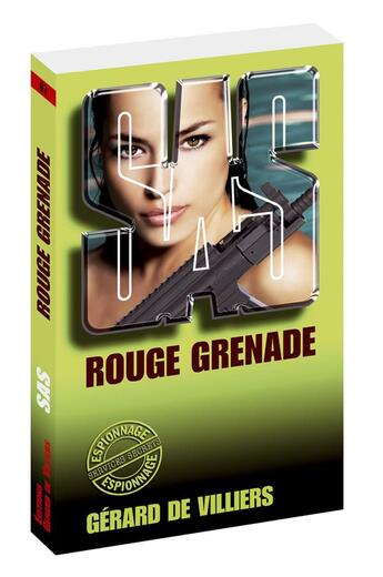 Couverture du livre « SAS Tome 67 : rouge grenade » de Gerard De Villiers aux éditions Sas