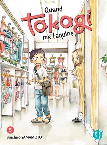 Couverture du livre « Quand Takagi me taquine Tome 5 » de Soichiro Yamamoto aux éditions Nobi Nobi