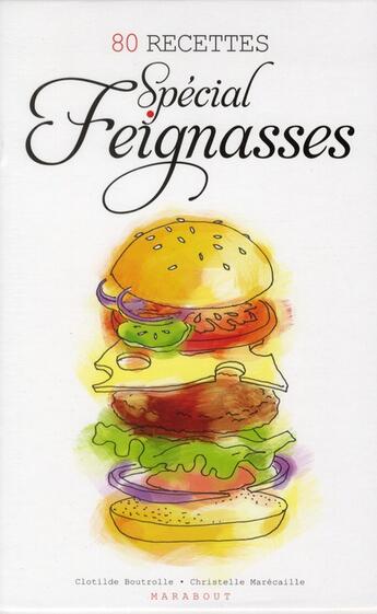 Couverture du livre « 80 recettes spécial feignasses » de C Boutrolle et C Marecaille aux éditions Marabout