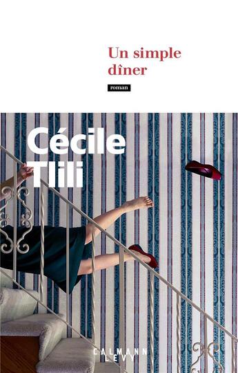 Couverture du livre « Un simple dîner » de Cecile Tlili aux éditions Calmann-levy