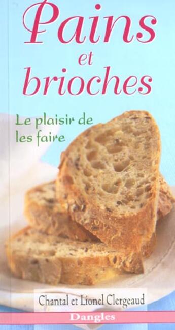 Couverture du livre « Pains et brioches » de  aux éditions Dangles