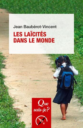 Couverture du livre « Les laïcités dans le monde » de Jean Bauberot-Vincent aux éditions Que Sais-je ?