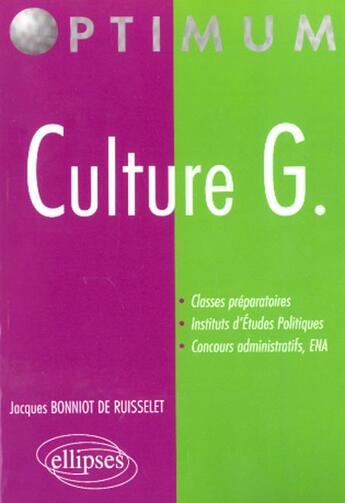 Couverture du livre « Culture g. » de Bonniot De aux éditions Ellipses