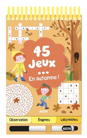 Couverture du livre « 45 jeux en automne ! » de Celine Potard/Melisa aux éditions Philippe Auzou