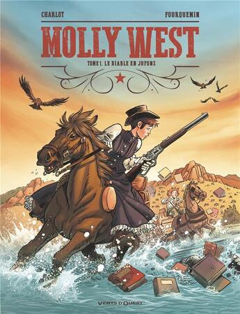 Couverture du livre « Molly West Tome 1 : le diable en jupons » de Philippe Charlot et Xavier Fourquemin aux éditions Vents D'ouest