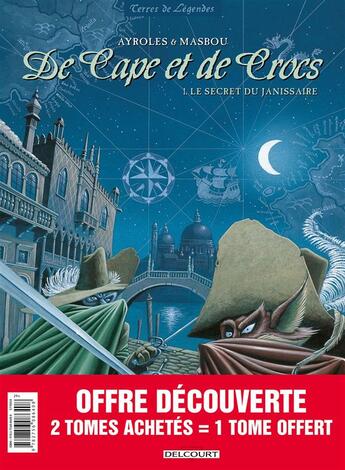 Couverture du livre « De cape et de crocs : Tome 1 à Tome 3 » de Alain Ayroles et Jean-Luc Masbou aux éditions Delcourt