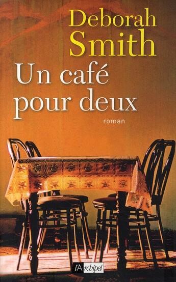 Couverture du livre « Un café pour deux » de Smith-D aux éditions Archipel