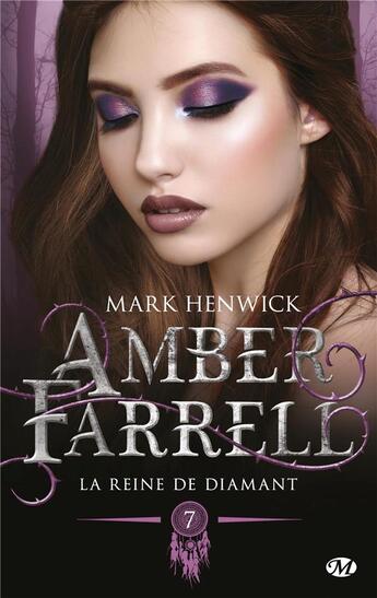 Couverture du livre « Amber Farrell Tome 7 : la reine de diamant » de Mark Henwick aux éditions Milady