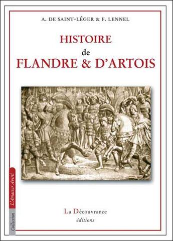 Couverture du livre « Histoire de flandre et d'artois » de  aux éditions La Decouvrance