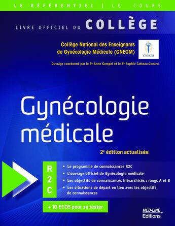 Couverture du livre « COLLEGE DE GYNECOLOGIE MEDICALE 2 EDITION . » de College National Des Enseignants aux éditions Med-line