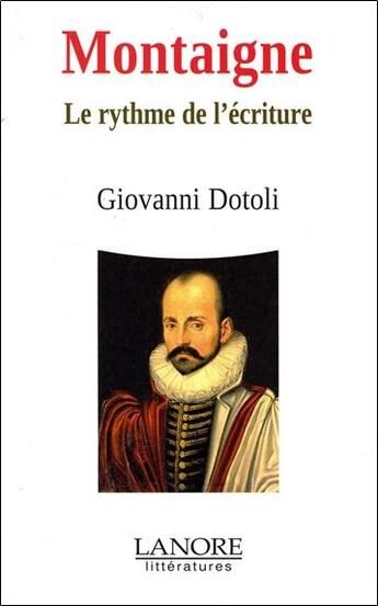 Couverture du livre « Montaigne » de Giovanni Dotoli aux éditions Lanore