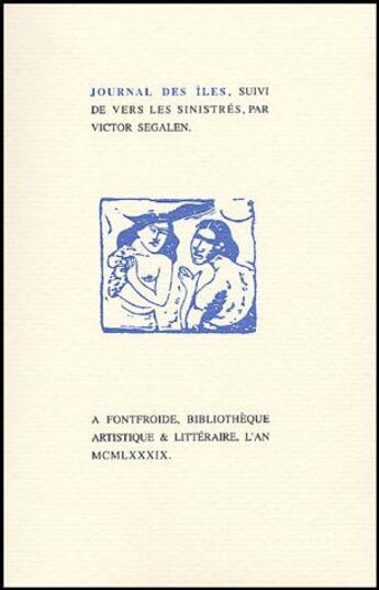 Couverture du livre « Journal des îles ; vers les sinistrés » de Segalen/Joly-Segalen aux éditions Fata Morgana