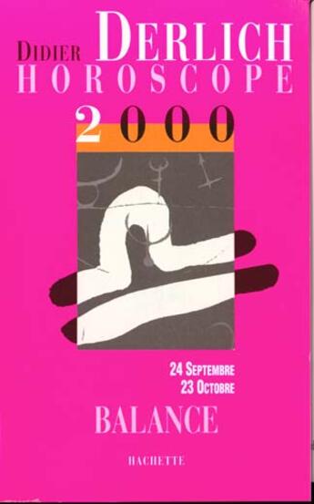 Couverture du livre « Horoscope 2000 La Balance » de Didier Derlich aux éditions Editions 1