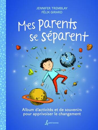 Couverture du livre « Mes parents se séparent » de Jennifer Tremblay et Felix Girard aux éditions Petit Homme