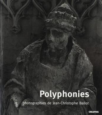 Couverture du livre « Polyphonies » de Ballot/Lobrichon aux éditions Creaphis