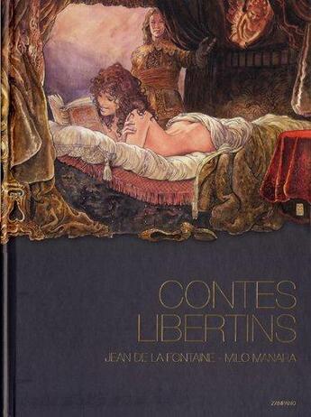 Couverture du livre « Contes libertins (édition 2016) » de Milo Manara et Jean De La Fontaine aux éditions Zanpano