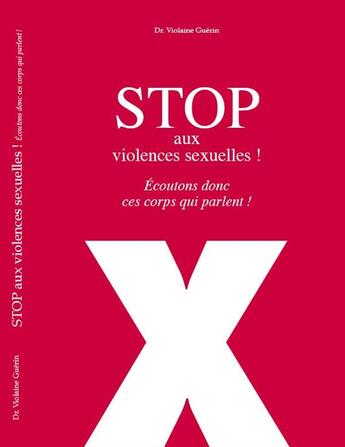 Couverture du livre « Stop aux violences sexuelles ! » de Violaine Guerin aux éditions Tanemirt