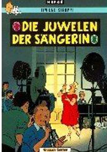 Couverture du livre « Tim und Struppi Tome 21 ; die Jjuwelen der Sängerino » de Herge aux éditions Casterman