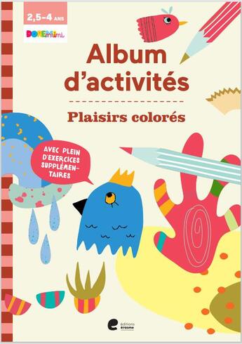 Couverture du livre « Plaisirs colories » de Editions Erasme aux éditions Editions Erasme