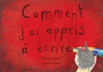 Couverture du livre « Comment j'ai appris à écrire » de Nisrine Ojeil aux éditions Samir