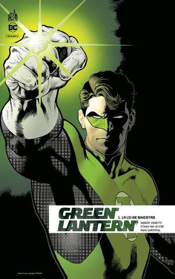 Couverture du livre « Green lantern rebirth Tome 1 : la loi de Sinestro » de Robert Venditti et Ethan Van Sciver et Rafa Sandoval aux éditions Urban Comics