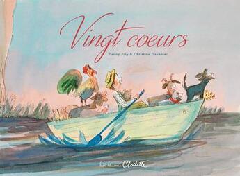 Couverture du livre « Vingt coeurs » de Fanny Joly et Christine Davenier aux éditions Clochette