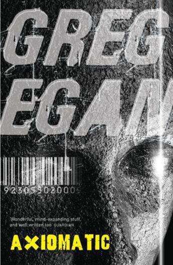 Couverture du livre « Axiomatic » de Greg Egan aux éditions Orion Digital