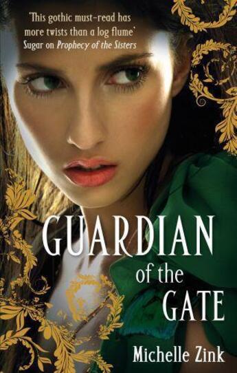 Couverture du livre « Guardian of the Gate » de Michelle Zink aux éditions Little Brown Book Group Digital