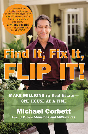 Couverture du livre « Find It, Fix It, Flip It! » de Corbett Michael aux éditions Penguin Group Us