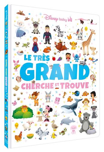 Couverture du livre « Disney Baby : Le très grand Cherche et Trouve » de Disney aux éditions Disney Hachette