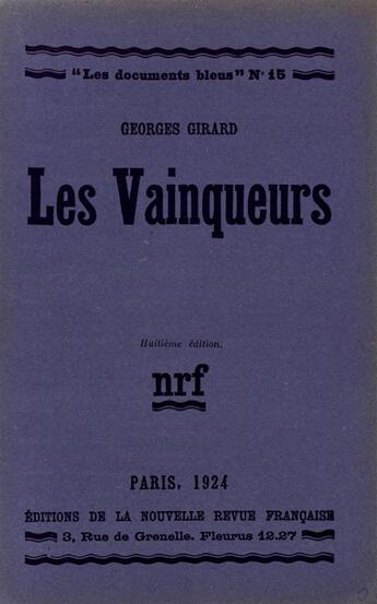 Couverture du livre « Les vainqueurs » de Girard Georges aux éditions Gallimard