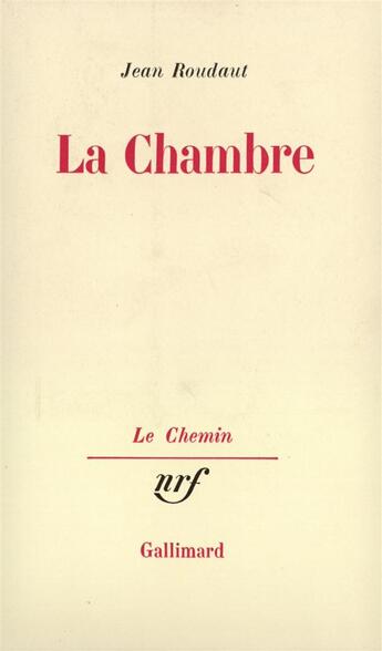 Couverture du livre « La chambre - parenthese » de Jean Roudaut aux éditions Gallimard