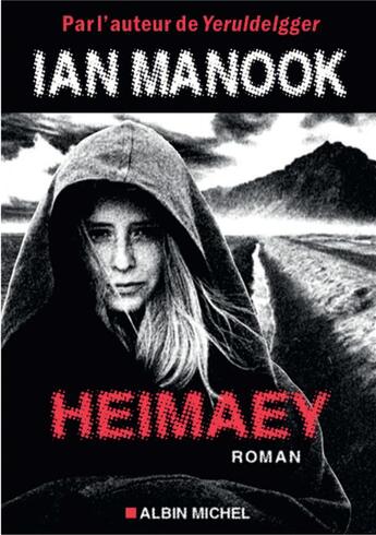 Couverture du livre « Heimaey » de Ian Manook aux éditions Albin Michel