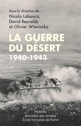 Couverture du livre « La guerre du désert ; 1940-1943 » de  aux éditions Perrin