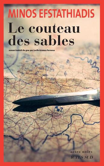 Couverture du livre « Le couteau des sables » de Minos Efstathiadis aux éditions Actes Sud