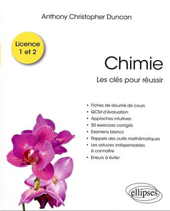 Couverture du livre « Chimie - les cles pour reussir en l1/l2 » de Duncan A C. aux éditions Ellipses