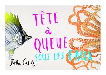 Couverture du livre « Tête-à-queue sous les eaux » de John Canty aux éditions Editions Du Genevrier