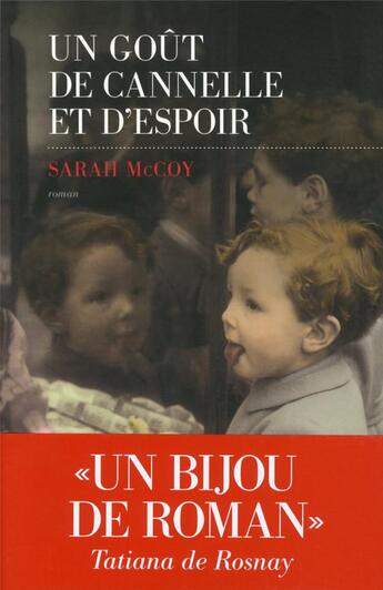 Couverture du livre « Un goût de cannelle et d'espoir » de Sarah Mccoy aux éditions Les Escales