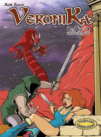 Couverture du livre « Veronika celtic univers t.2 » de Amedee Albi aux éditions Yil