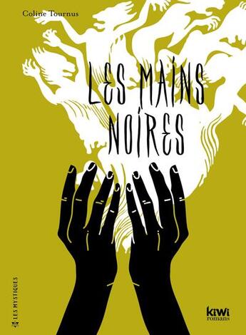 Couverture du livre « Les mains noires » de Coline Tournus aux éditions Kiwi Romans