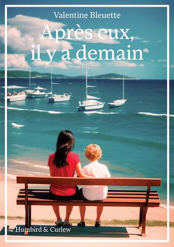 Couverture du livre « Après eux, il y a demain » de J. Leander et Valentine Bleuette aux éditions Humbird & Curlew