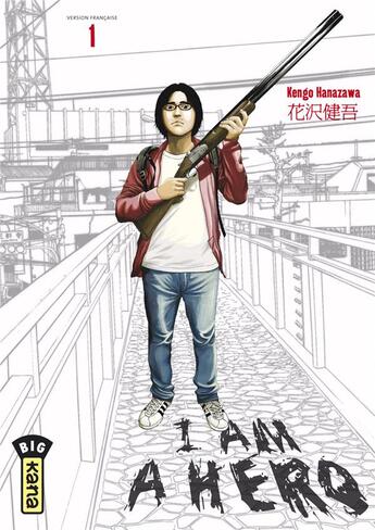 Couverture du livre « I am a hero t.1 » de Kengo Hanazawa aux éditions Kana