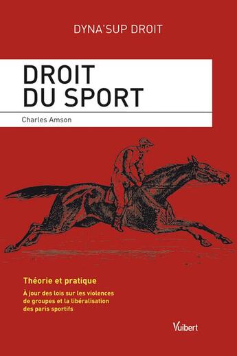 Couverture du livre « Droit du sport » de Charles Amson aux éditions Vuibert