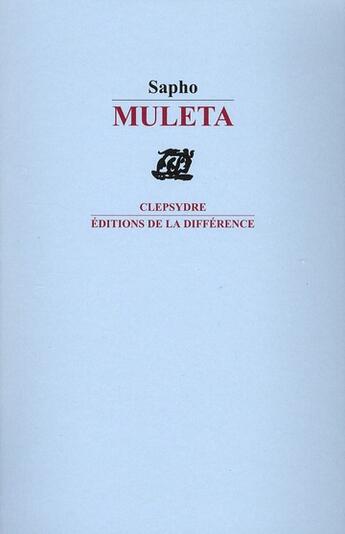 Couverture du livre « Muleta » de Sapho aux éditions La Difference